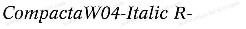 CompactaW04-Italic R字体转换